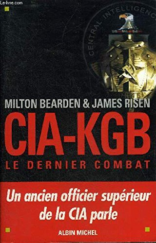 CIA-KGB le dernier combat by (Paperback)