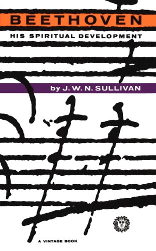 Beethoven: his spiritual development