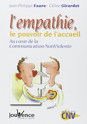 Empathie, le pouvoir de l'accueil