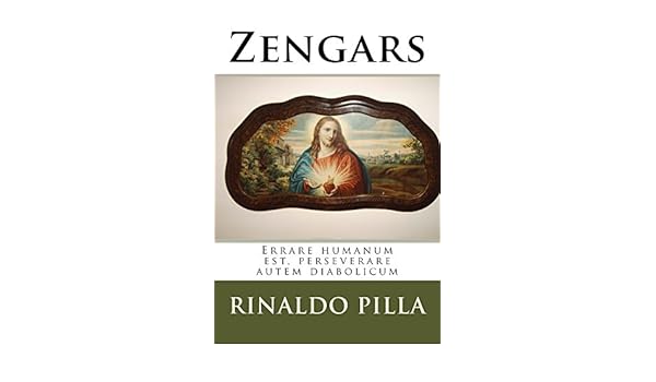 Zengars errare humanum est perseverare autem diabolicum italian edition