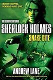 Snake Bite (Sherlock Holmes: The Legend Begins Book 5)