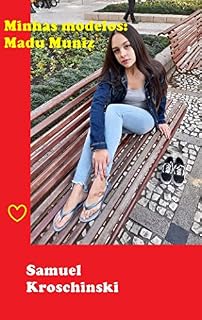 Livro Minhas modelos 2: Madu Muniz