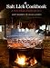 The Salt Lick Cookbook: A Story of Land, Family, and Love by 
