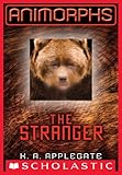 Front cover for the book The Stranger by K. A. Applegate