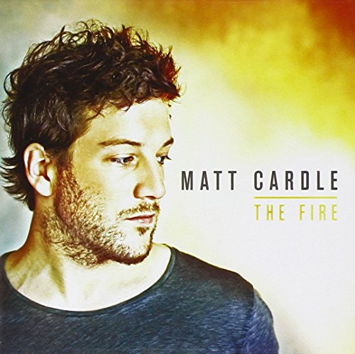 Matt Cardle - The Fire Lyrics - Zortam Music