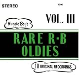 Huggy Boy's Rare R&B Oldies 3