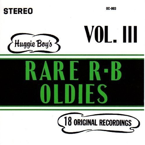 Huggy Boy's Rare R&b Oldies 3/Various