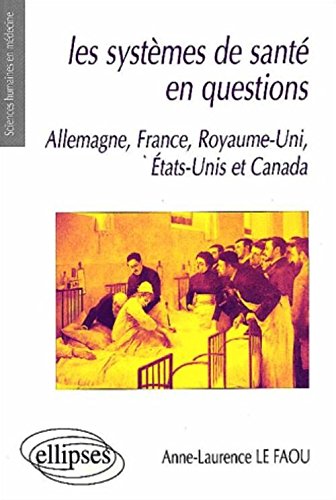 Les  systèmes de santé en questions