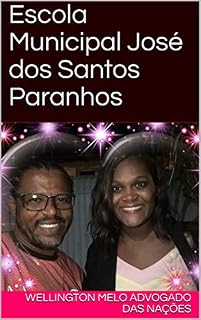 Livro Escola Municipal José dos Santos Paranhos