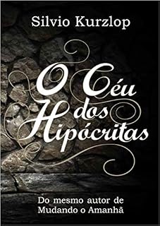 Livro O Céu dos Hipócritas