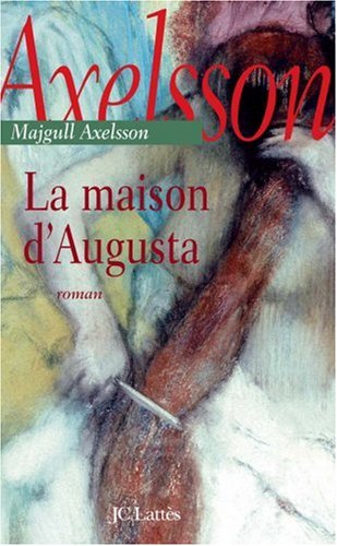La  maison d'Augusta