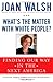 What's the Matter with White People?: Finding Our Way in the Next America - Book by Joan Walsh