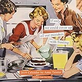 Anne Taintor 2019 Wall Calendar by