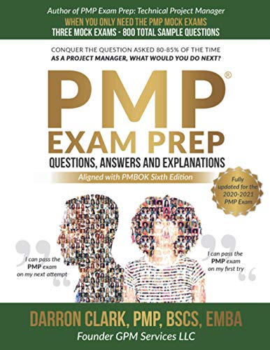 PMP(R) Questions, Answers and Explanations Updated
