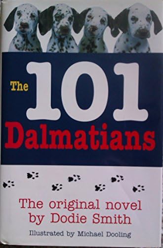 The 101 Dalmatians Smith Dodie Amazon Com Books