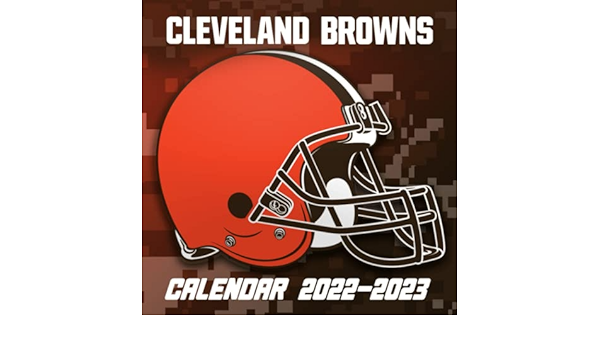 Cleveland Browns 2022 2023 Schedule Cleveland Browns Calendar 2022 - 2023: A Great Gift For Those Who Love Cleveland  Browns To See The Calendar, Plan Schedules And Have More Fun.: Kimura,  Kamada: 9798781056743: Amazon.com: Books