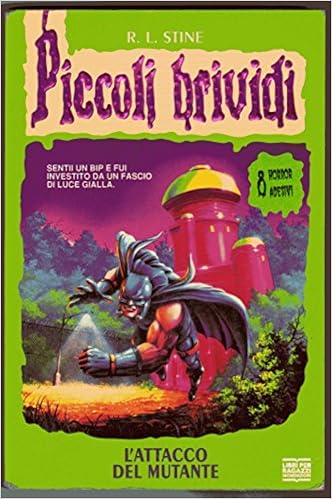 R. L. Stine - Piccoli brividi. L'attacco del mutante (1994)