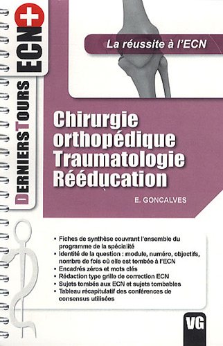 Chirurgie orthopédique, traumatologie, rééducation