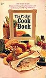 Paperback The Pocket Cook Book: A Complete Cookery Book for Everybody - from Kitchen Beginners to Chefs Book