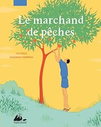 Le  marchand de pêches