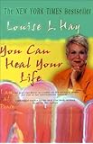 You Can Heal Your Life (Unabridged, Adapted for Audio)