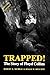 Trapped!: The Story of Floyd Collins