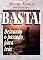 Livro Basta! Deixando o Passado Para Trás