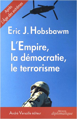 L' empire, la démocratie, le terrorisme