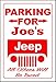 Jeep Parking Sign / Jeep Sign Personalize Name Free 8x12