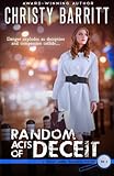 Random Acts of Deceit (Holly Anna Paladin Mysteries) (Volume 2)