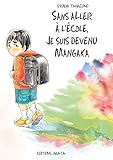 Image de Sans aller à l'école, je suis devenu mangaka