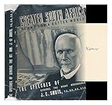 Front cover for the book Greater South Africa : plans for a better world; the speeches of General J. C. Smuts by Jan Christiaan Smuts