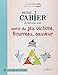 Petit cahier d'exercices pour sortir du jeu victime, bourreau, sauveur by 