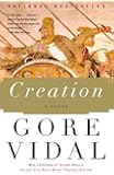 Creation: A Novel