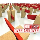 Hot Chip Album: «Over and Over» (Front side)