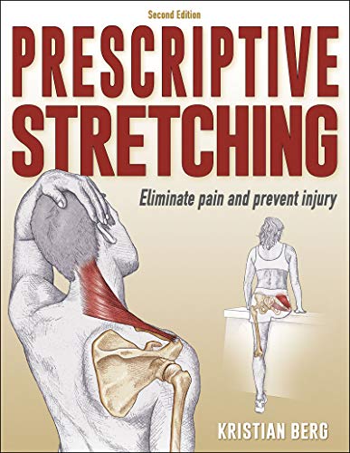 Prescriptive Stretching by Kristian Berg