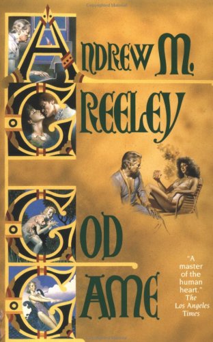 God Game by Andrew M. Greeley