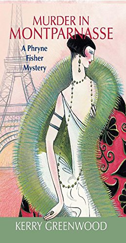 Murder in Montparnasse (Phryne Fisher Mysteries)