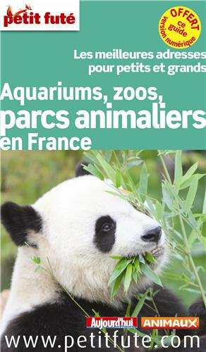 Aquariums, zoos, parcs animaliers en France