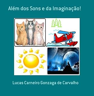 Livro Além Dos Sons E Da Imaginação!