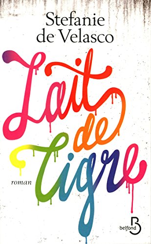 Lait de tigre