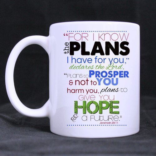 11 Ounces Bible Verse Mug - Jeremiah 29:11 For I Know The Plans I Have For You Coffee Tea White Mugs Cup