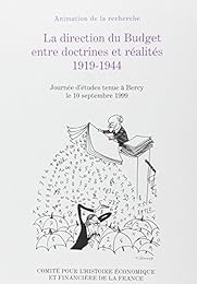 La  Direction du budget, entre doctrines et réalités, 1914-1944