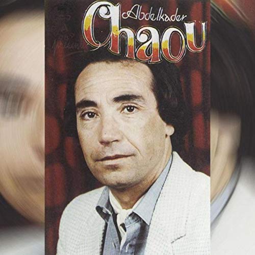 album chaou abdelkader mp3 album chaou abdelkader mp3