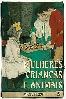 Livro Mulheres, Crianças e Animais