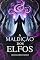 Livro A Maldição dos Elfos