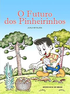 Livro O Futuro dos Pinheirinhos