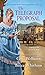 The Telegraph Proposal (A Montana Brides Romance) by Gina Welborn, Becca Whitham