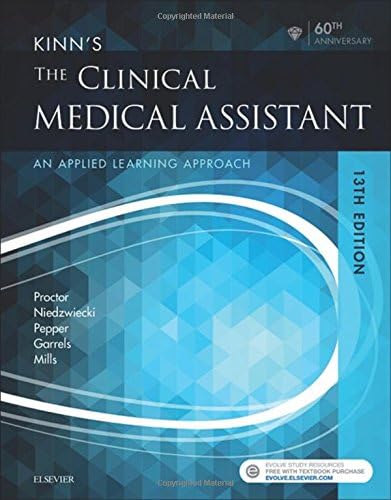 Kinn's The Clinical Medical Assistant: An Applied Learning Approach, 13e