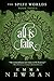 All is Fair: The Split Worlds - Book Three